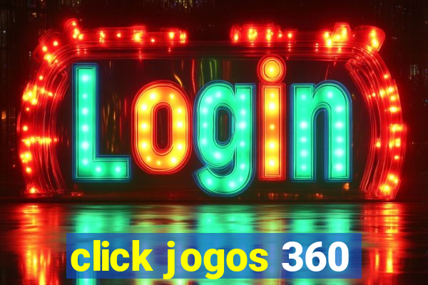 click jogos 360