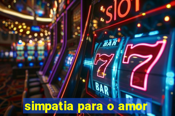 simpatia para o amor