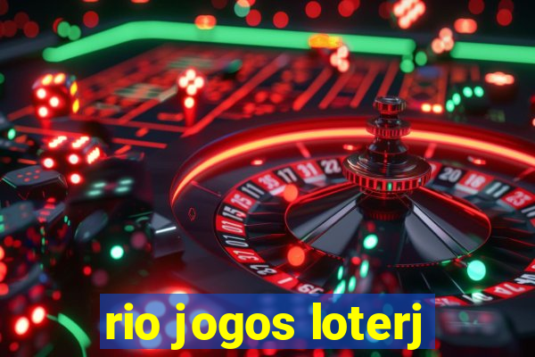 rio jogos loterj