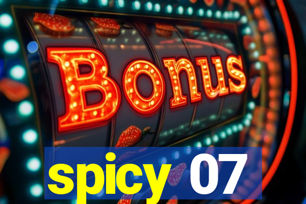 spicy 07