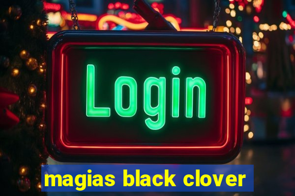 magias black clover