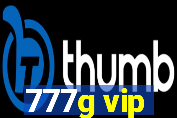 777g vip