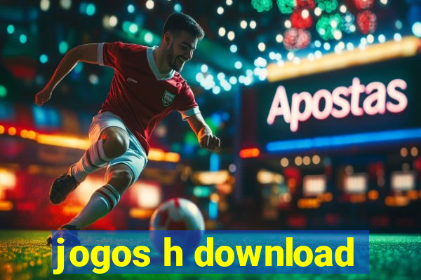 jogos h download