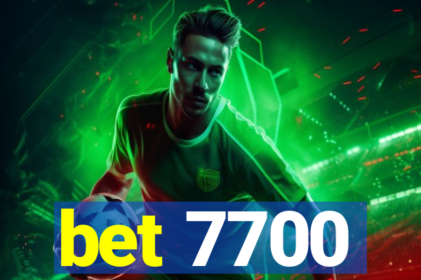 bet 7700