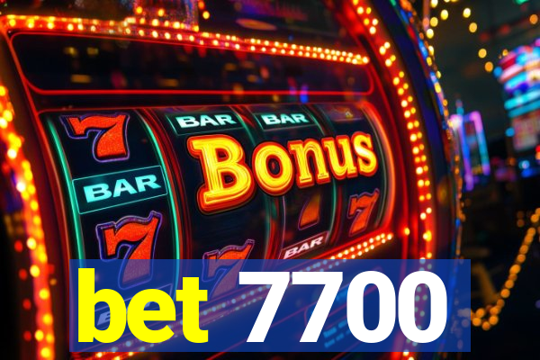 bet 7700