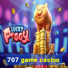 707 game casino