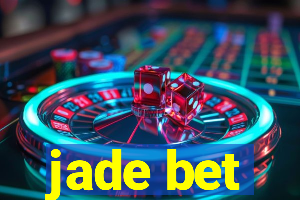 jade bet