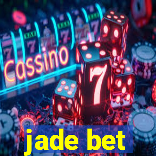 jade bet