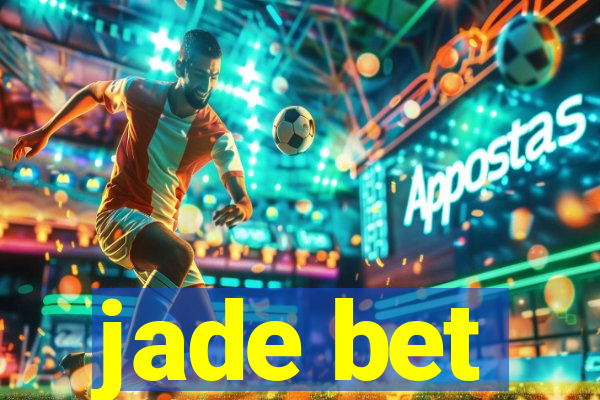 jade bet