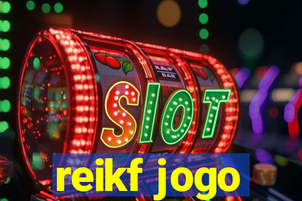 reikf jogo