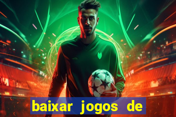 baixar jogos de ganhar dinheiro de verdade