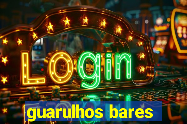 guarulhos bares