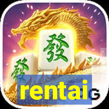 rentai