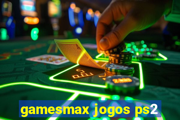 gamesmax jogos ps2