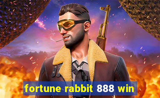 fortune rabbit 888 win