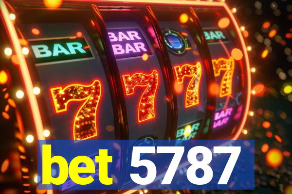 bet 5787