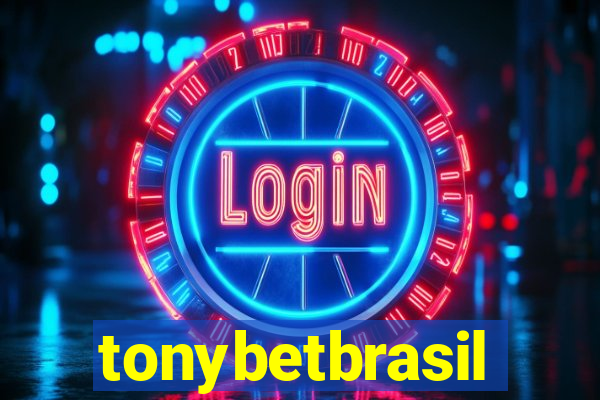 tonybetbrasil