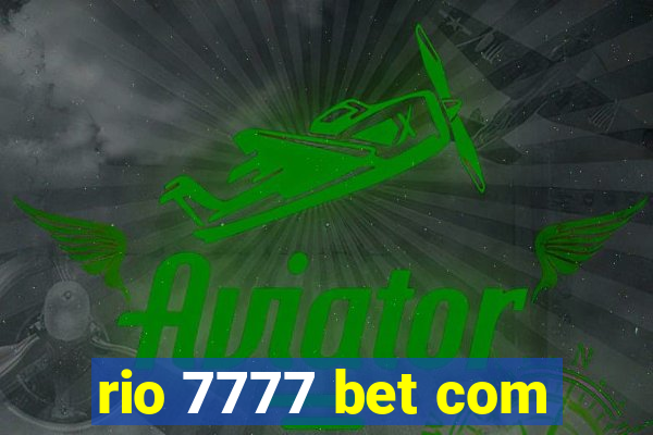 rio 7777 bet com