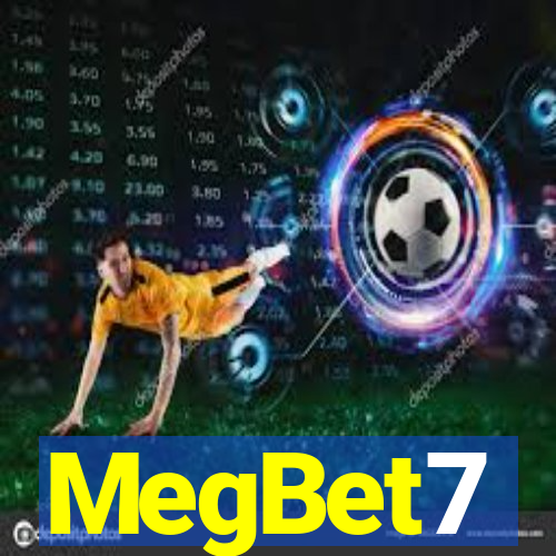 MegBet7