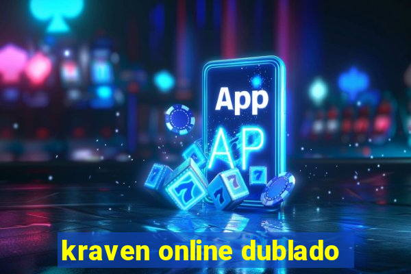 kraven online dublado