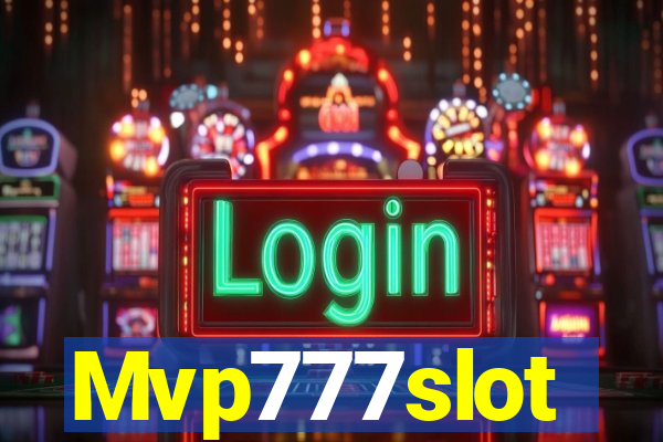 Mvp777slot