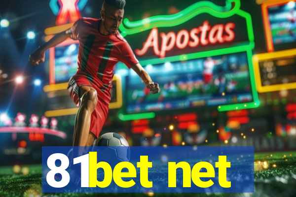 81bet net