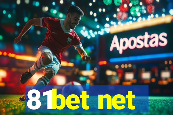 81bet net