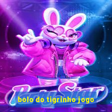 bolo do tigrinho jogo