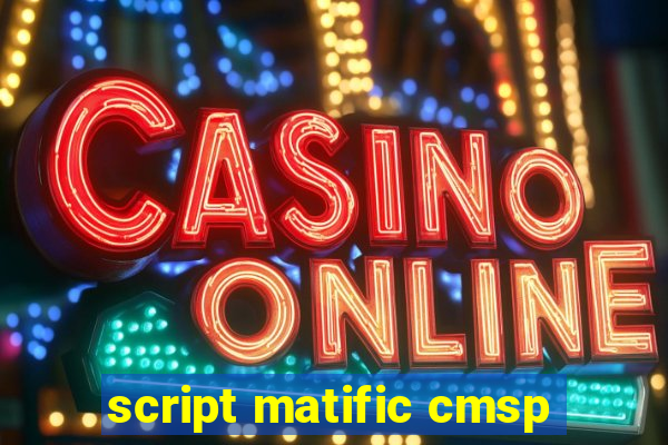 script matific cmsp