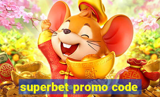 superbet promo code