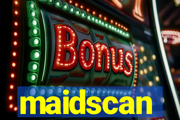 maidscan