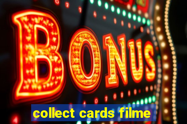 collect cards filme