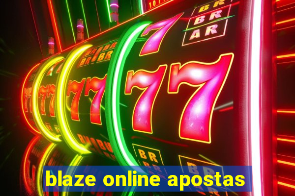 blaze online apostas