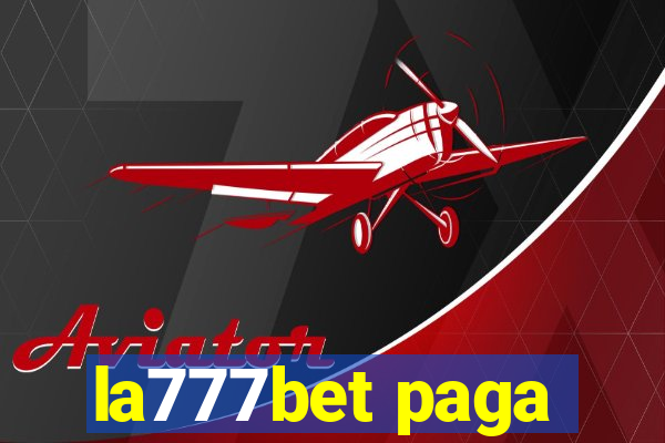 la777bet paga