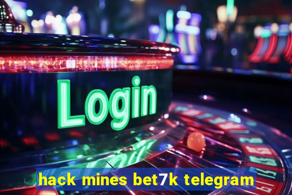 hack mines bet7k telegram