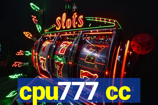 cpu777 cc