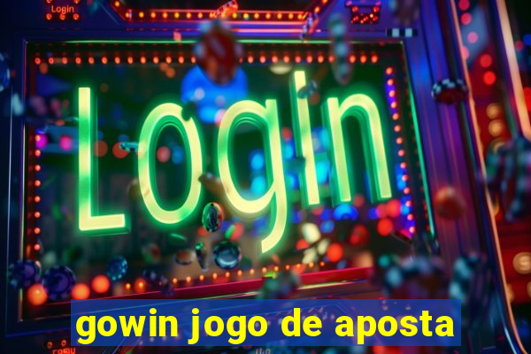 gowin jogo de aposta