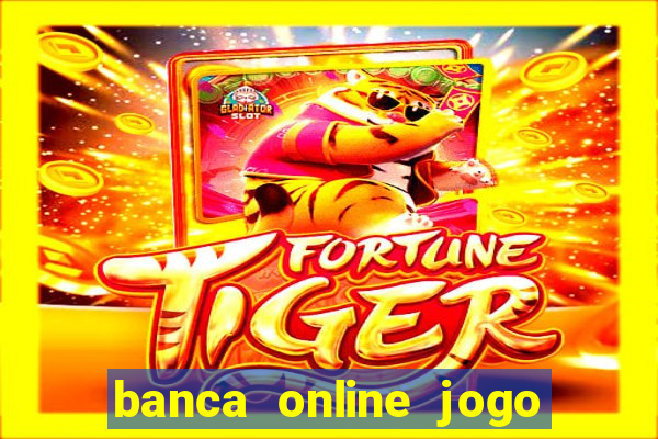 banca online jogo do bicho