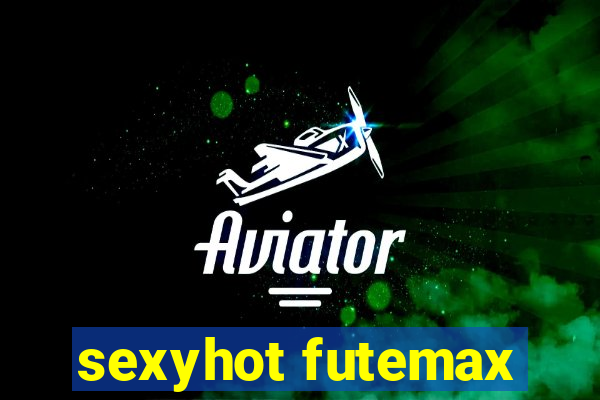 sexyhot futemax