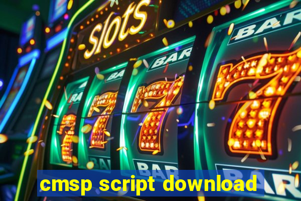 cmsp script download