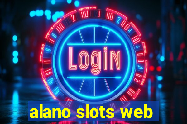 alano slots web