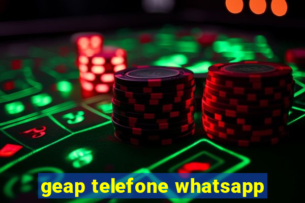 geap telefone whatsapp