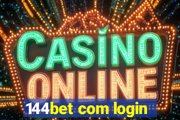 144bet com login