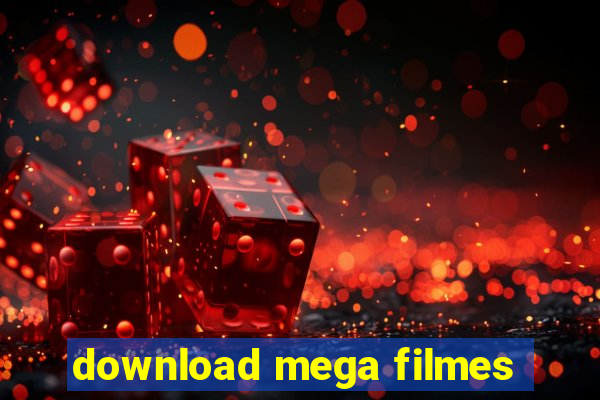 download mega filmes