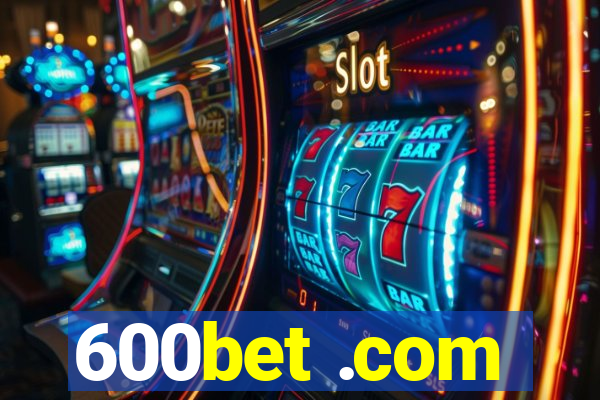 600bet .com