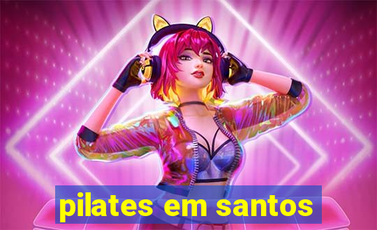 pilates em santos