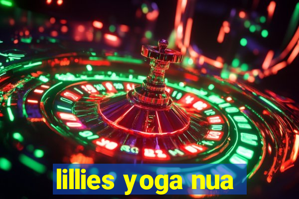 lillies yoga nua