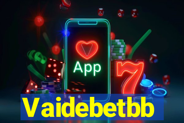 Vaidebetbb