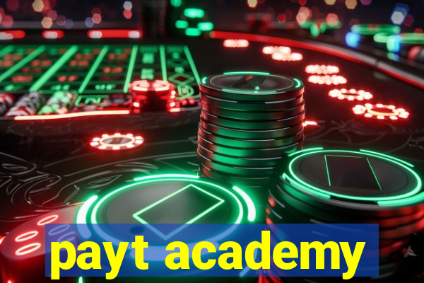 payt academy