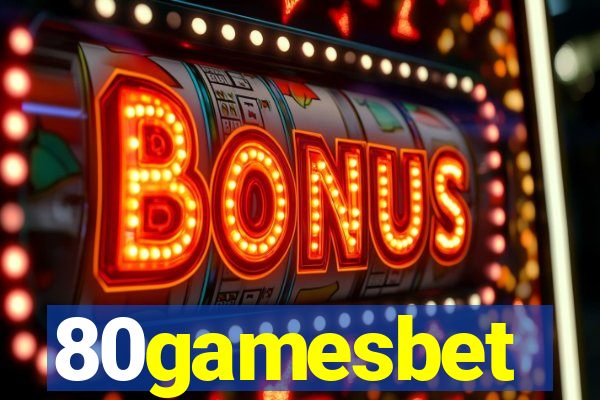 80gamesbet